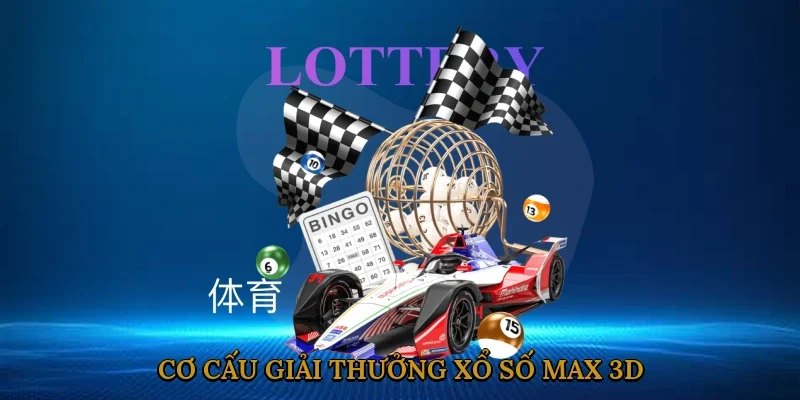 co-cau-giai-thuong-xo-so-max-3d-3