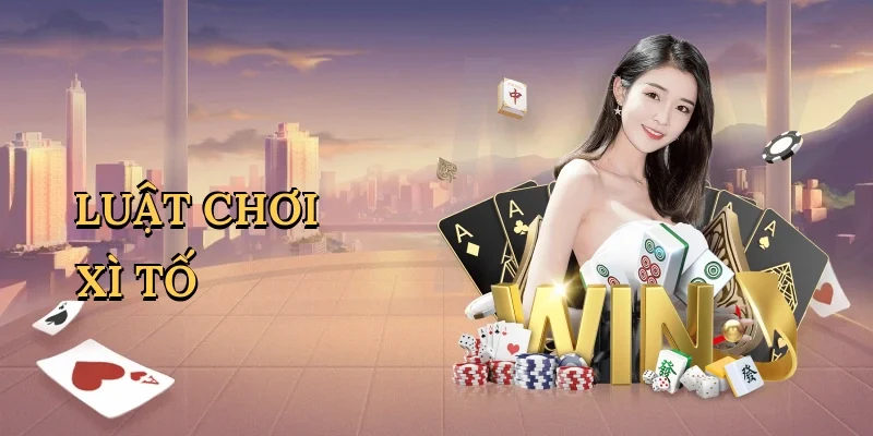 Luật chơi xì tố