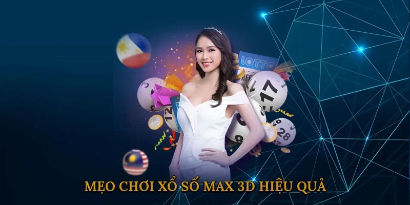 meo-choi-xo-so-max-3d-hieu-qua-2