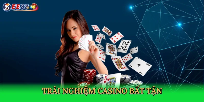 trai-nghiem-casino-bat-tan