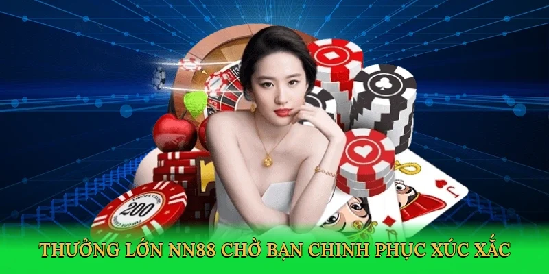 Thưởng lớn NN88 chờ bạn chinh phục xúc xắc
