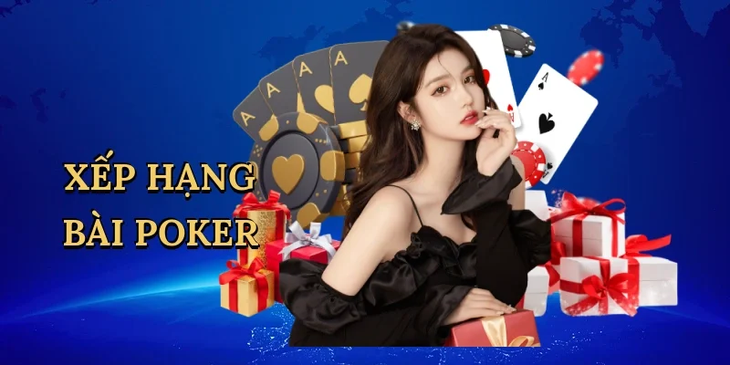Xếp hạng bài poker